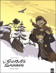 L'envolée sauvage, Coffret 2 volumes T1 et T2&nbsp;-&nbsp;Arno Monin, Laurent Galandon
