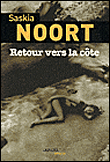 Retour vers la côte&nbsp;-&nbsp;Saskia Noort