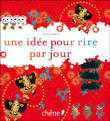 Une idée pour rire par jour&nbsp;-&nbsp;Jean  Veidly