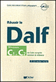 Reussir le dalf c1-c2