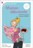 Maman débutante&nbsp;-&nbsp;Olivia Toja