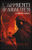 L'apprenti d'Araluen, T2&nbsp;-&nbsp;John Flanagan