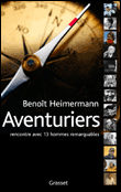 Aventuriers&nbsp;-&nbsp;Benoît Heimermann