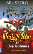 Peggy Sue et les fantômes, T8&nbsp;-&nbsp;Serge Brussolo