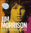 Jim Morrison, de l'autre côté&nbsp;-&nbsp;James Henke