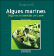 Algues marines - dégustez les bienfaits de la mer !&nbsp;-&nbsp;Carole Dougoud