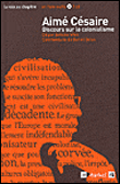 Discours sur le colonialisme&nbsp;-&nbsp;Aimé Césaire