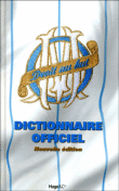 Dictionnaire officiel de l'Olympique de Marseille