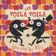 Voila Voila&nbsp;-&nbsp;Les Voilà Voilà