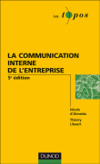 Communication interne de l'entreprise&nbsp;-&nbsp;Almeida D', Libaert