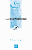 La Gérontologie&nbsp;-&nbsp;Christophe de Jaeger