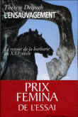 L'ensauvagement&nbsp;-&nbsp;Thérèse Delpech