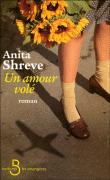 Un amour volé&nbsp;-&nbsp;Anita Shreves