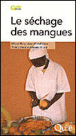 Le s�chage des mangues