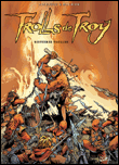 Trolls de Troy, T1 Edition nouvelle colorisation&nbsp;-&nbsp;Jean-Louis Mourier, Christophe Arleston
