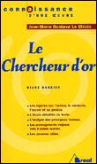 Le chercheur d'or de Le Clézio&nbsp;-&nbsp;Diane Barbier