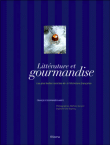 Litt�rature et gourmandise