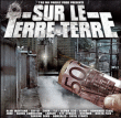 Alibi Montana&nbsp;-&nbsp;Sur le terre terre