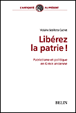 Libérez la patrie&nbsp;-&nbsp;V. Sebillotte-Cuchet