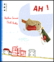Ah !&nbsp;-&nbsp;Cécile Bonbon, Stéphane Servant