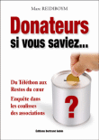 Donateurs, si vous saviez...