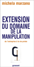 Extension du domaine de la manipulation&nbsp;-&nbsp;Michela Marzano