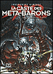 La Caste des Méta-Barons - La Caste des Méta-Barons, T4 à T6