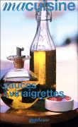 Sauces & vinaigrettes n°30&nbsp;-&nbsp;Collectif