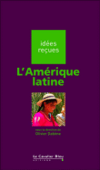 L'Amérique Latine&nbsp;-&nbsp;Olivier Dabène