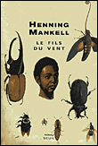 Le fils du vent&nbsp;-&nbsp;Henning Mankell