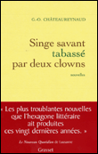 Singe savant tabassé par deux clowns&nbsp;-&nbsp;Georges-Olivier Châteaureynaud