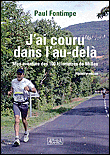 J'ai couru dans l'au delà
