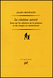 Le cinéma saturé&nbsp;-&nbsp;Alain Bonfand