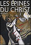 Les épines du Christ&nbsp;-&nbsp;Arnaud Floc'h
