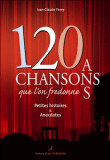 120 ans de chansons que l'on fredonne&nbsp;-&nbsp;I. Perey