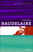 Baudelaire&nbsp;-&nbsp;Olivier Apert