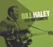 Bill Haley&nbsp;-&nbsp;Bill haley and his comets