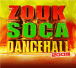 Compilation musique antillaise&nbsp;-&nbsp;Zouk soca dancehall