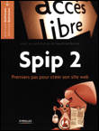 Spip 2&nbsp;-&nbsp;Anne-Laure Quatravaux, Dominique Quatravaux
