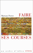 Faire ses courses&nbsp;-&nbsp;Martyne Perrot