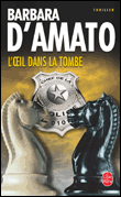 L'oeil dans la tombe&nbsp;-&nbsp;Barbara d' Amato