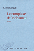 Le complexe de Mohamed&nbsp;-&nbsp;Karim Sarroub