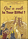 Qui a vol� la tour Eiffel ?