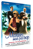 Mariées mais pas trop (DVD)