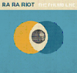 Ra Ra Riot&nbsp;-&nbsp;The Rhumb Line