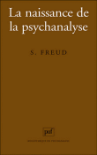 La naissance de la psychanalyse&nbsp;-&nbsp;Sigmund Freud