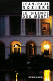 Le silence des morts&nbsp;-&nbsp;Jean-Paul Nozière