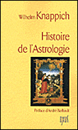 Histoire de l'astrologie&nbsp;-&nbsp;W. Knappich