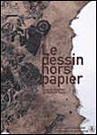 Le dessin hors papier&nbsp;-&nbsp;Richard Conte