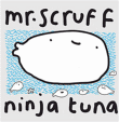 Mr Scruff&nbsp;-&nbsp;Ninja tuna